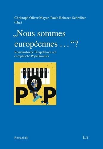 Popular Music of Europe in Romance Languages? 9783643914804