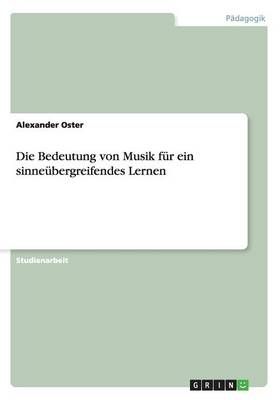 Die Bedeutung von Musik fur ein sinneubergreifendes Lernen (Paperback)