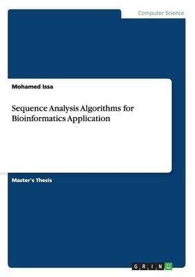 Sequence Analysis Algorithms for Bioinformatics Application
