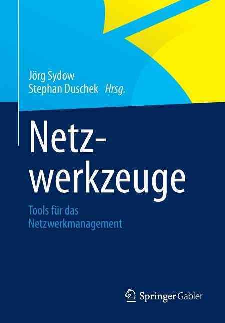 Netzwerkzeuge By Joerg Sydow 9783658002572 (Paperback)