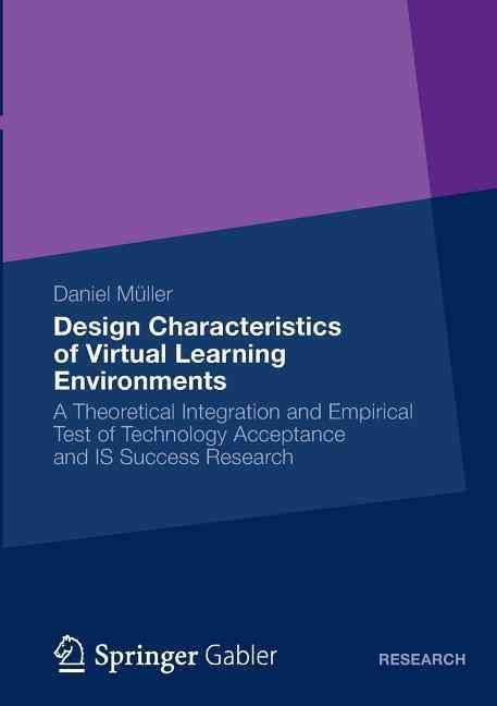 Design Characteristics of Virtual Learning Environments 9783658003913