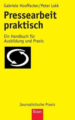 Pressearbeit Praktisch 9783658017880 (Paperback)