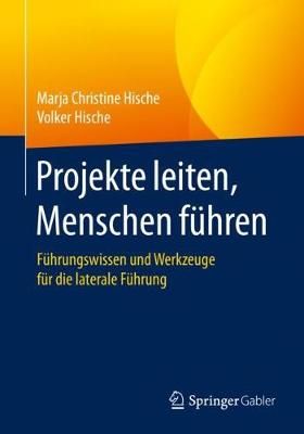Projekte Leiten, Menschen Führen 9783658027896 (Paperback)