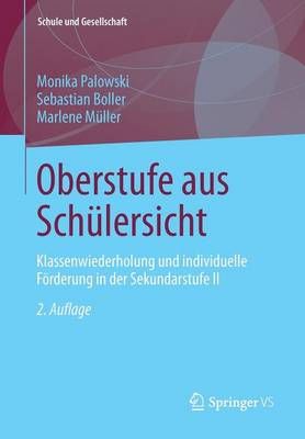 Oberstufe Aus Schülersicht 9783658036355 (Paperback)