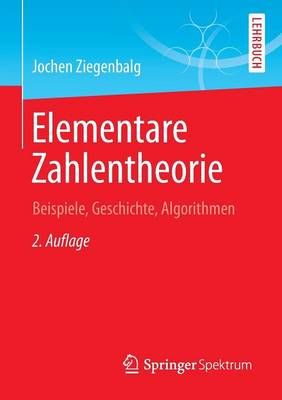 Elementare Zahlentheorie : Beispiele, Geschichte, Algorithmen