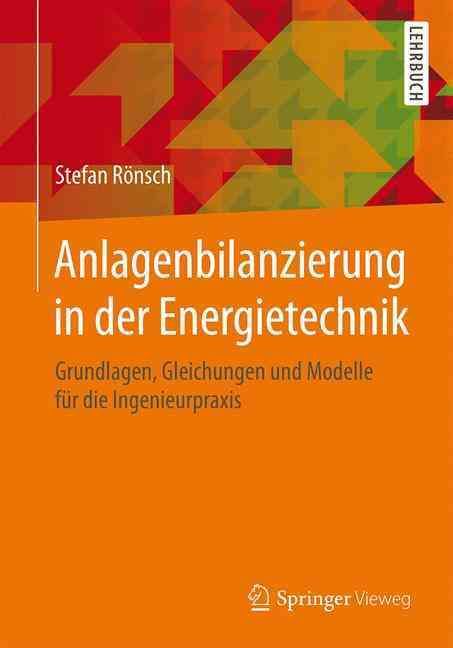 Anlagenbilanzierung in Der Energietechnik By Stefan Rönsch