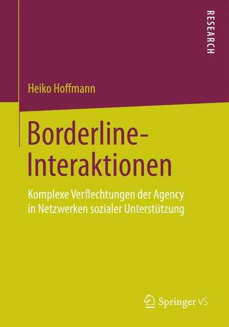 Borderline-Interaktionen By Heiko Hoffmann 9783658088170 (Paperback)