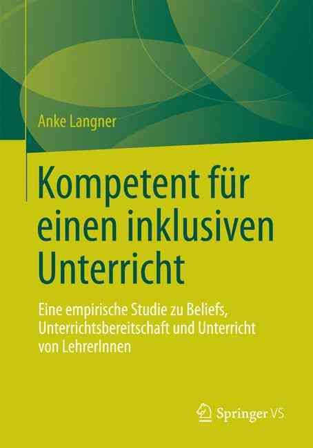 Kompetent fur einen inklusiven Unterricht By Anke Langner (Paperback)