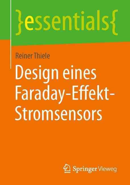 Design eines Faraday-Effekt-Stromsensors By Thiele, Reiner (Paperback)