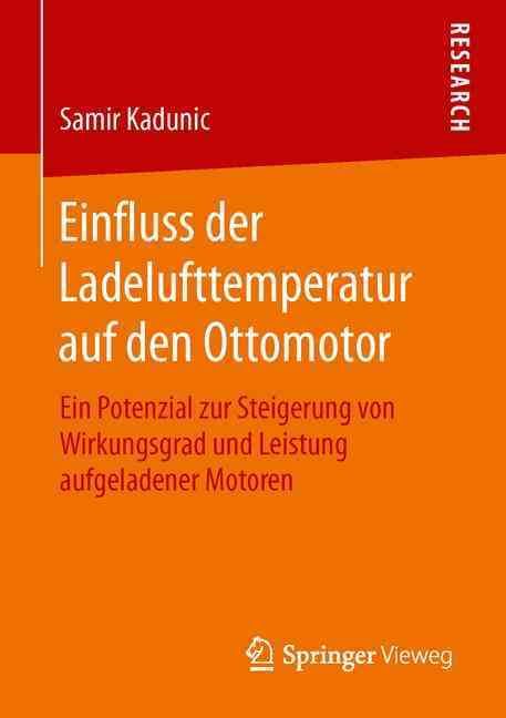 Einfluss Der Ladelufttemperatur Auf Den Ottomotor By Samir Kadunic
