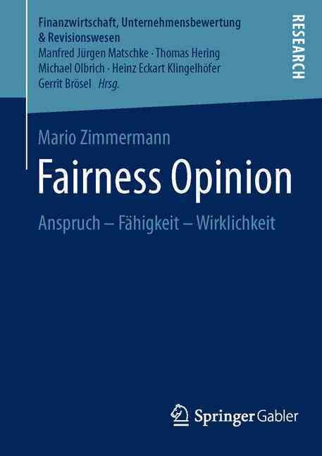 Fairness Opinion : Anspruch - Fähigkeit - Wirklichkeit 9783658121624