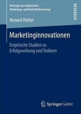 Marketinginnovationen By Manuel Hutter 9783658130381 (Paperback)