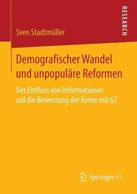 Demografischer Wandel Und Unpopulare Reformen By Sven Stadtmuller