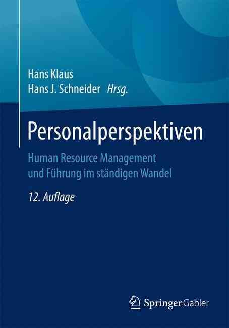 Personalperspektiven : Human Resource Management und Führung im ständigen Wandel