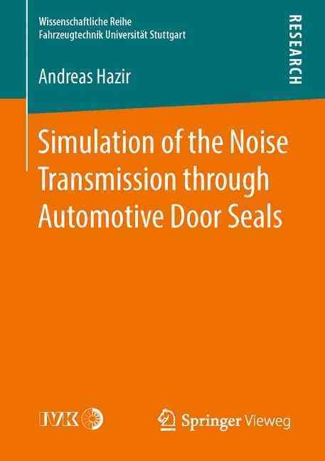 Simulation of the Noise Transmission Through Automotive Door Seals