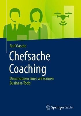 Chefsache Coaching By Ralf Gasche 9783658156992 (Mixed media product)