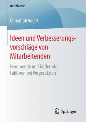 Ideen Und Verbesserungsvorschlage Von Mitarbeitenden 9783658163310