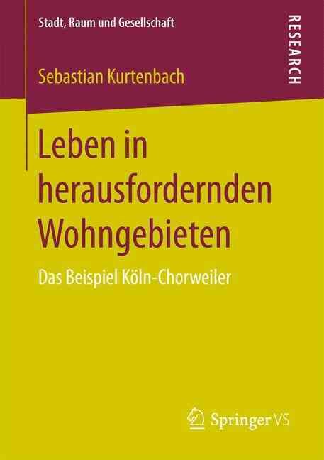 Leben in Herausfordernden Wohngebieten By Sebastian Kurtenbach