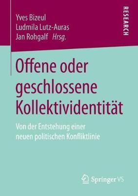 Offene oder geschlossene Kollektividentitat By Yves Bizeul (Hardback)
