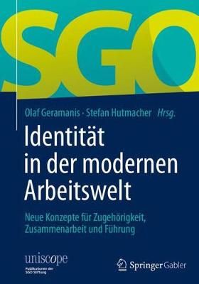 Identität in Der Modernen Arbeitswelt 9783658187859 (Hardback)