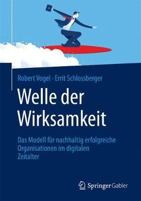 Welle Der Wirksamkeit By Robert Vogel, Errit Schlossberger (Paperback)