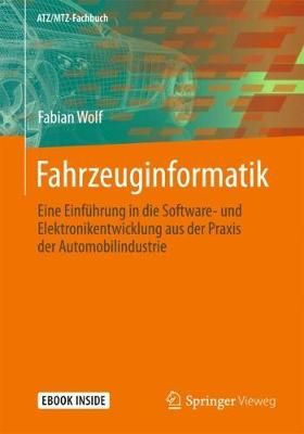Fahrzeuginformatik By Fabian Wolf 9783658212230 (Mixed media product)