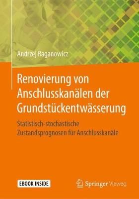 Renovierung Von Anschlusskanälen Der Grundstückentwässerung