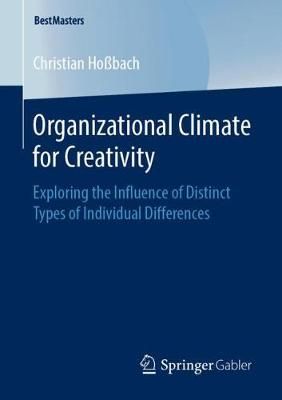 Organizational Climate for Creativity By Christian Hoßbach