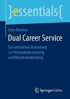 Dual Career Service 9783658255039 (Paperback)