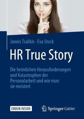 HR True Story By Jannis Tsalikis, Eva Stock 9783658256548 (Paperback)