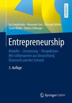 Entrepreneurship By Urs Fueglistaller 9783658267995 (Paperback)