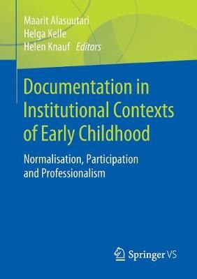 Documentation in Institutional Contexts of Early Childhood (Paperback)