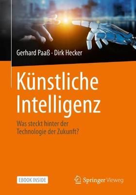 Künstliche Intelligenz By Gerhard Paaß, Dirk Hecker 9783658302108