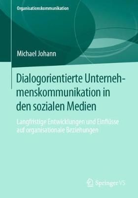 Dialogorientierte Unternehmenskommunikation in Den Sozialen Medien