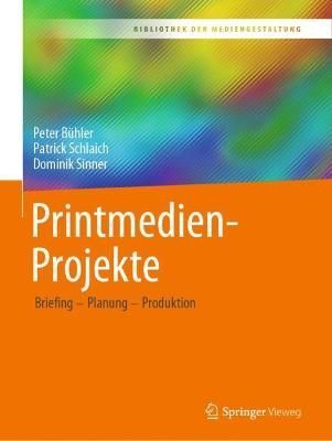 Printmedien-Projekte 9783658313814 (Paperback)