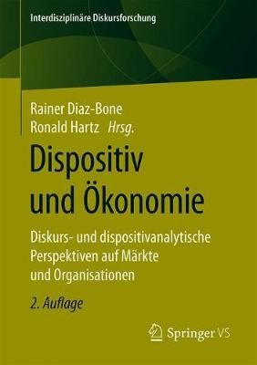 Dispositiv Und Ökonomie 9783658315320 (Paperback)