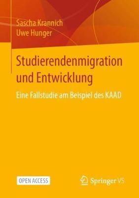 Studierendenmigration und Entwicklung : Eine Fallstudie am Beispiel des KAAD