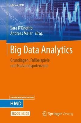 Big Data Analytics By Sara D'Onofrio (editor), Andreas Meier (editor)