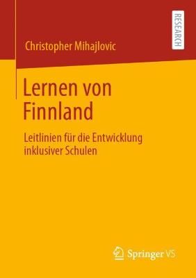Lernen von Finnland : Leitlinien für die Entwicklung inklusiver Schulen