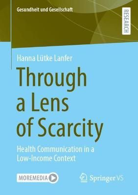 Through a Lens of Scarcity By Hanna Luetke Lanfer 9783658349134