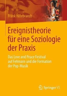 Ereignistheorie Für Eine Soziologie Der Praxis By Frank Hillebrandt