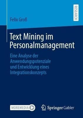 Text Mining Im Personalmanagement By Felix Groß 9783658396480