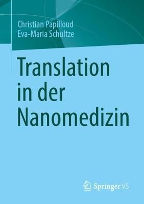 Translation in Der Nanomedizin 9783658398354 (Paperback)