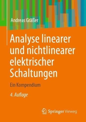 Analyse Linearer Und Nichtlinearer Elektrischer Schaltungen