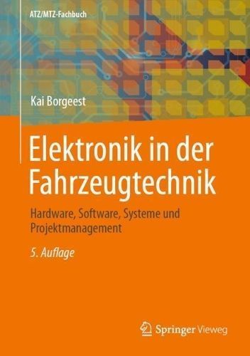 Elektronik in der Fahrzeugtechnik By Kai Borgeest 9783658414825