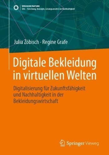 Digitale Bekleidung in Virtuellen Welten 9783658430115 (Paperback)