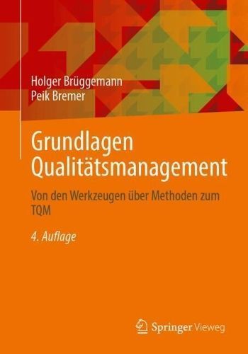 Grundlagen Qualitätsmanagement 9783658435622 (Paperback)
