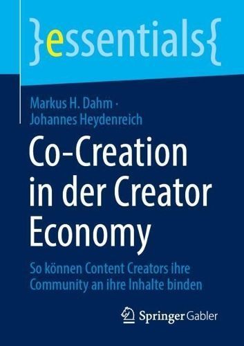 Co-Creation in Der Creator Economy 9783658446567 (Paperback)