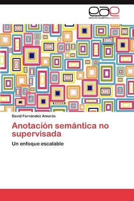 Anotacion Semantica No Supervisada By David Fern Ndez Amor?'s