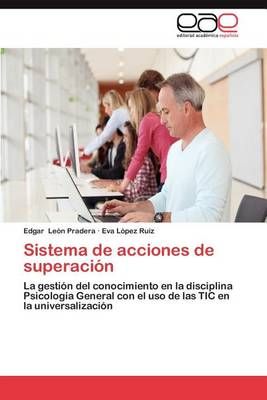 Sistema de Acciones de Superacion By Edgar Le N Pradera 9783659017131